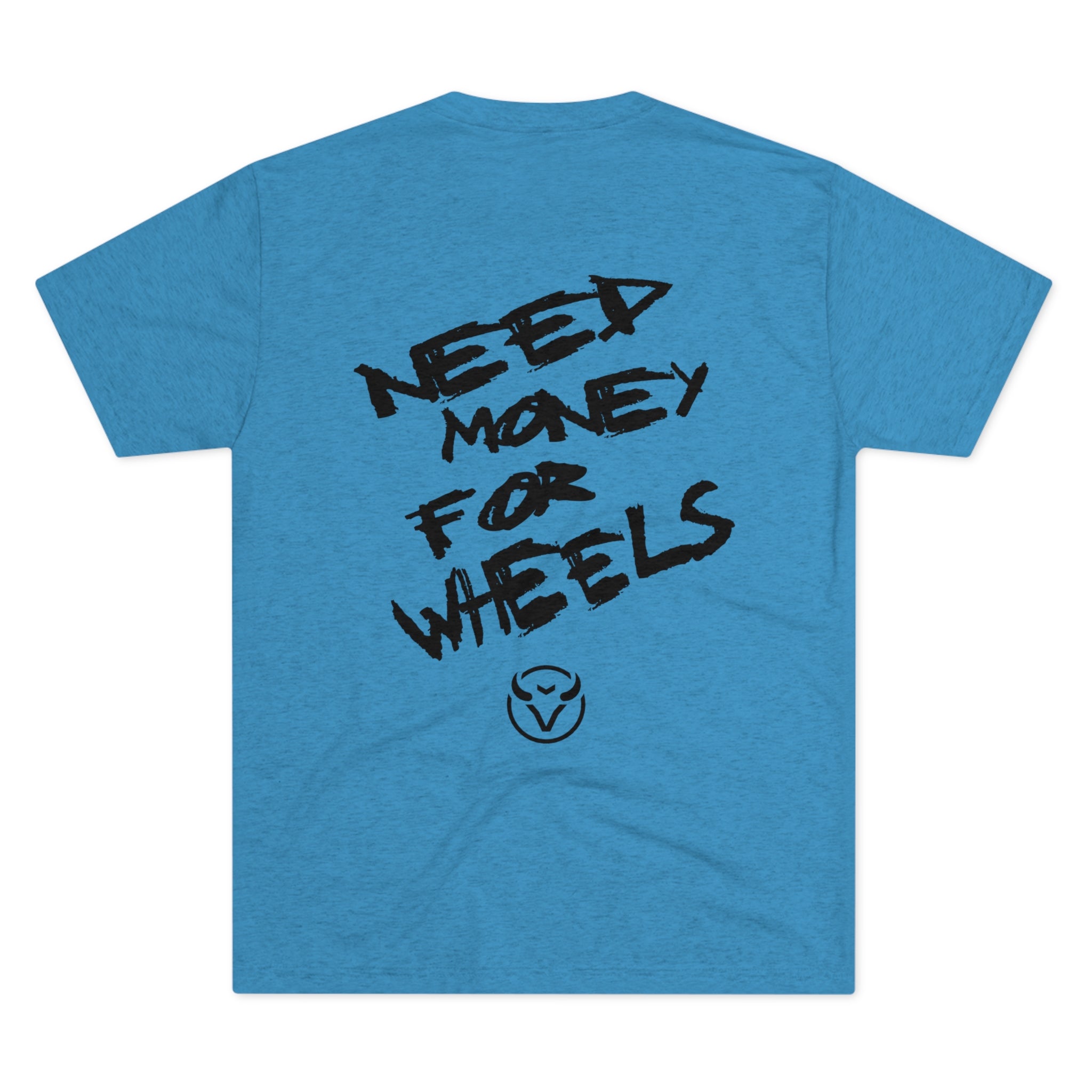 Need Money Tee